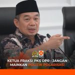 Jazuli: JANGAN Mainkan Politik Polarisasi!
